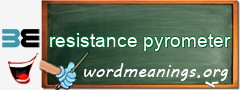 WordMeaning blackboard for resistance pyrometer